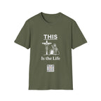 This is the Life - T-shirt