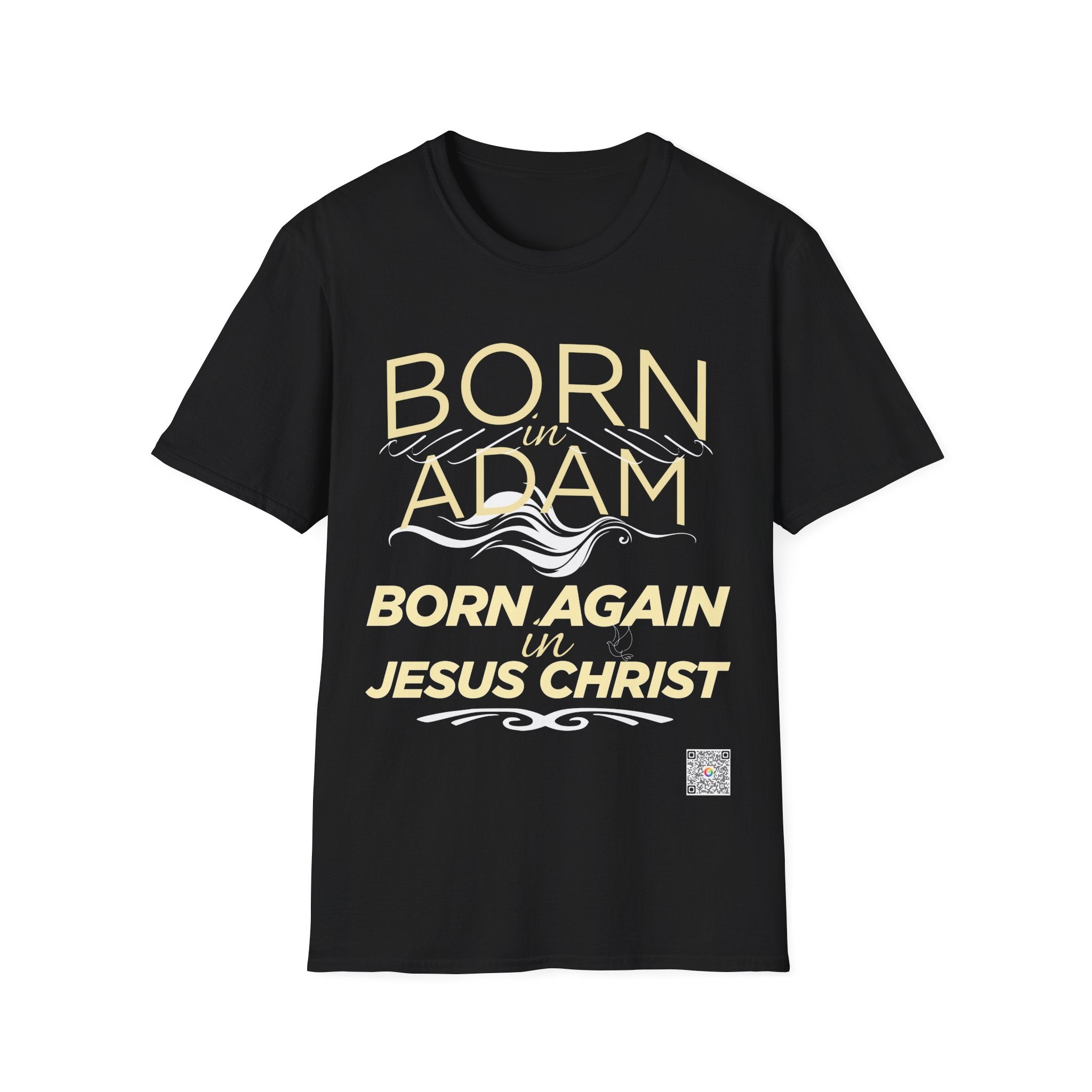 Born Again in Jesus Christ T-Shirt
