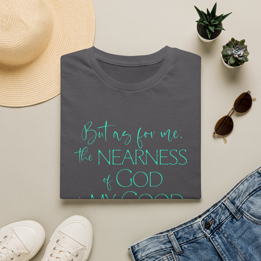 The Nearness of God - T-shirt