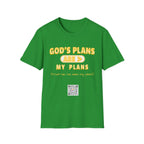 God's Plans - T-shirt