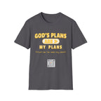 God's Plans - T-shirt