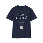 Got Life - T-shirt
