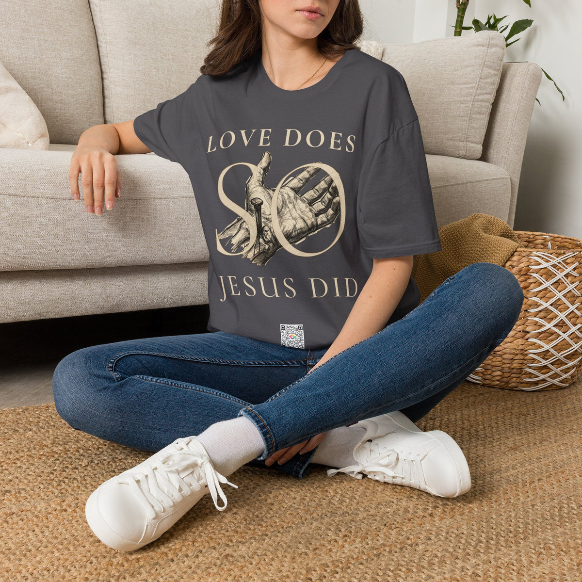 Love Does, so Jesus Did - "Love Is a Verb" T-Shirt