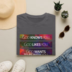 God Likes You - T-shirt