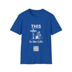 This is the Life - T-shirt