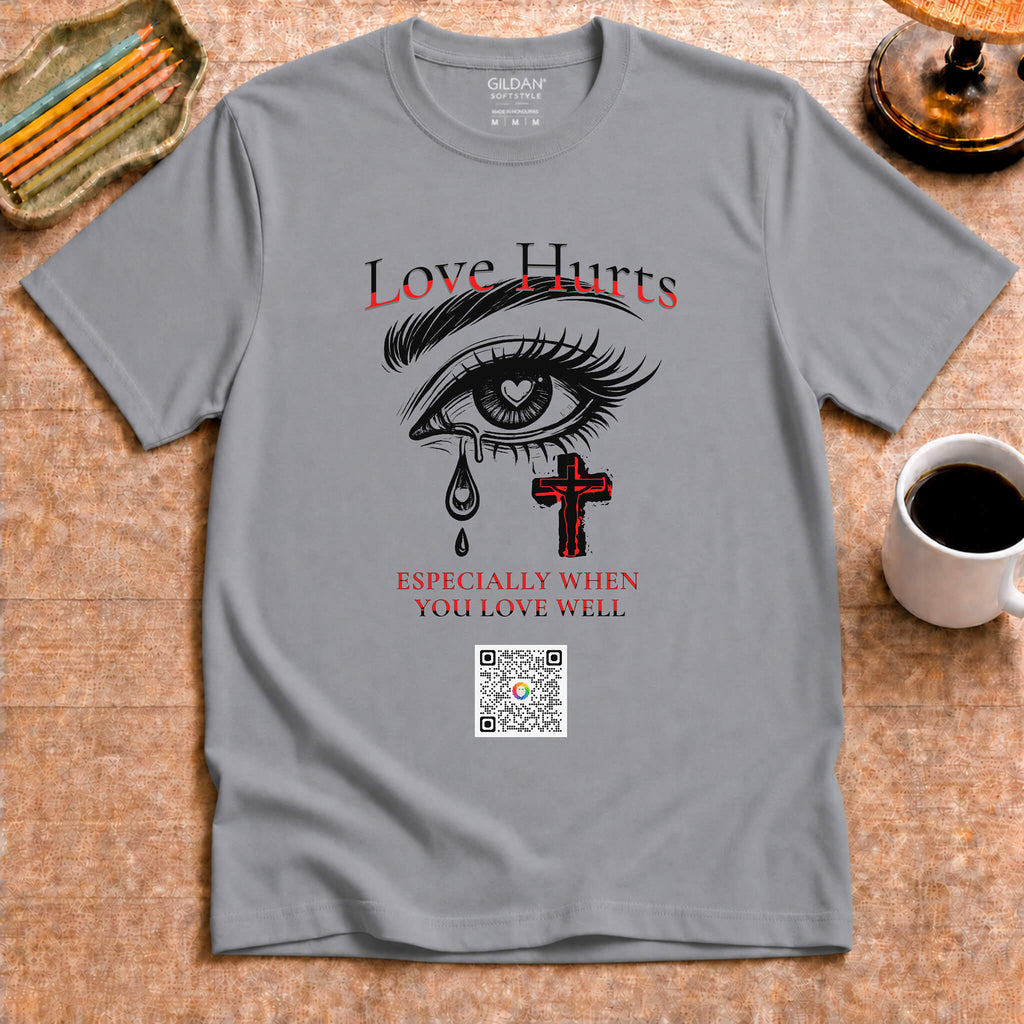 Love Hurts - T-shirt