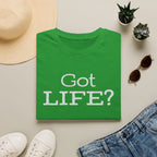 Got Life - T-shirt