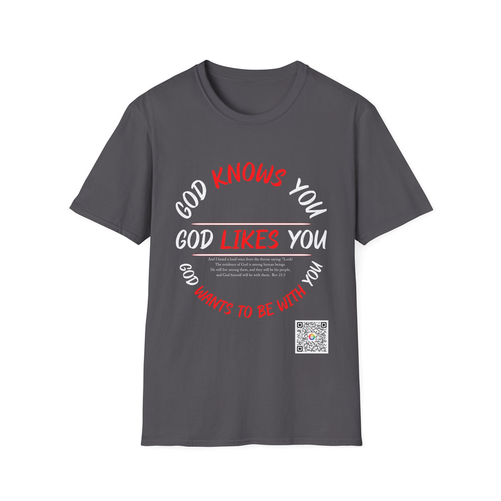 God Likes You - T-shirt