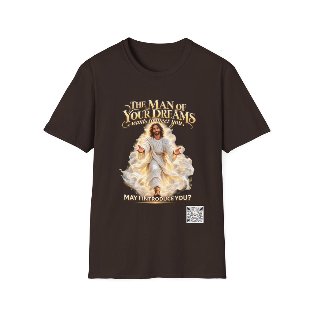 The Man of Your Dreams - T-shirt