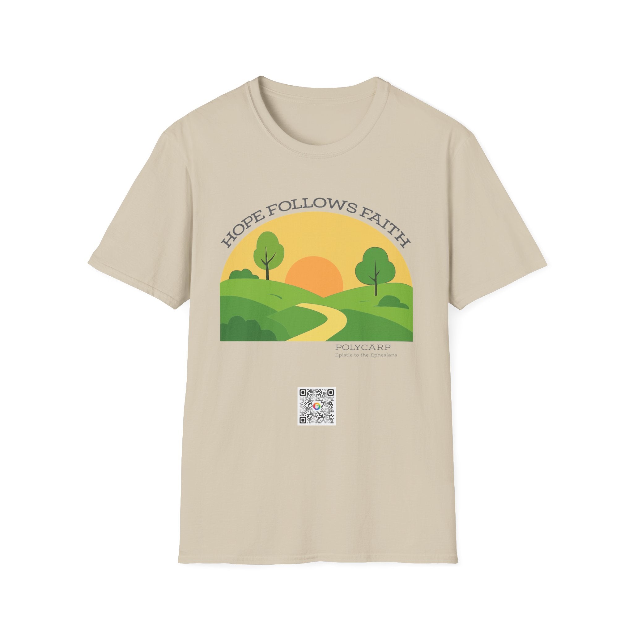 Hope Follows Faith - T-shirt