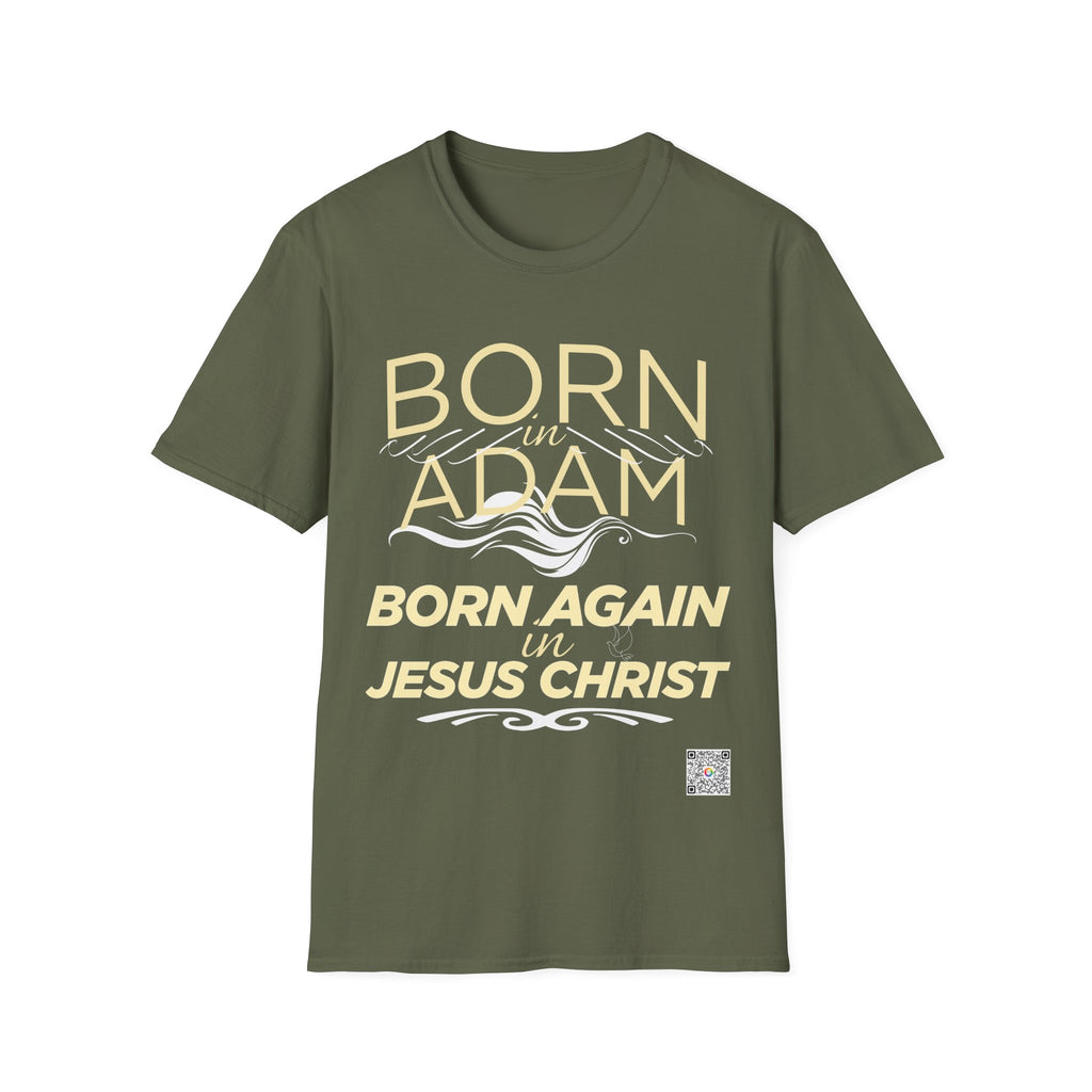 Born Again in Jesus Christ T-Shirt