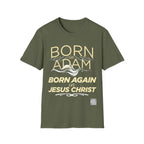 Born Again in Jesus Christ T-Shirt