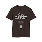 Got Life - T-shirt