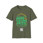Hope Follows Faith 2 - T-shirt