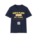 God's Plans - T-shirt