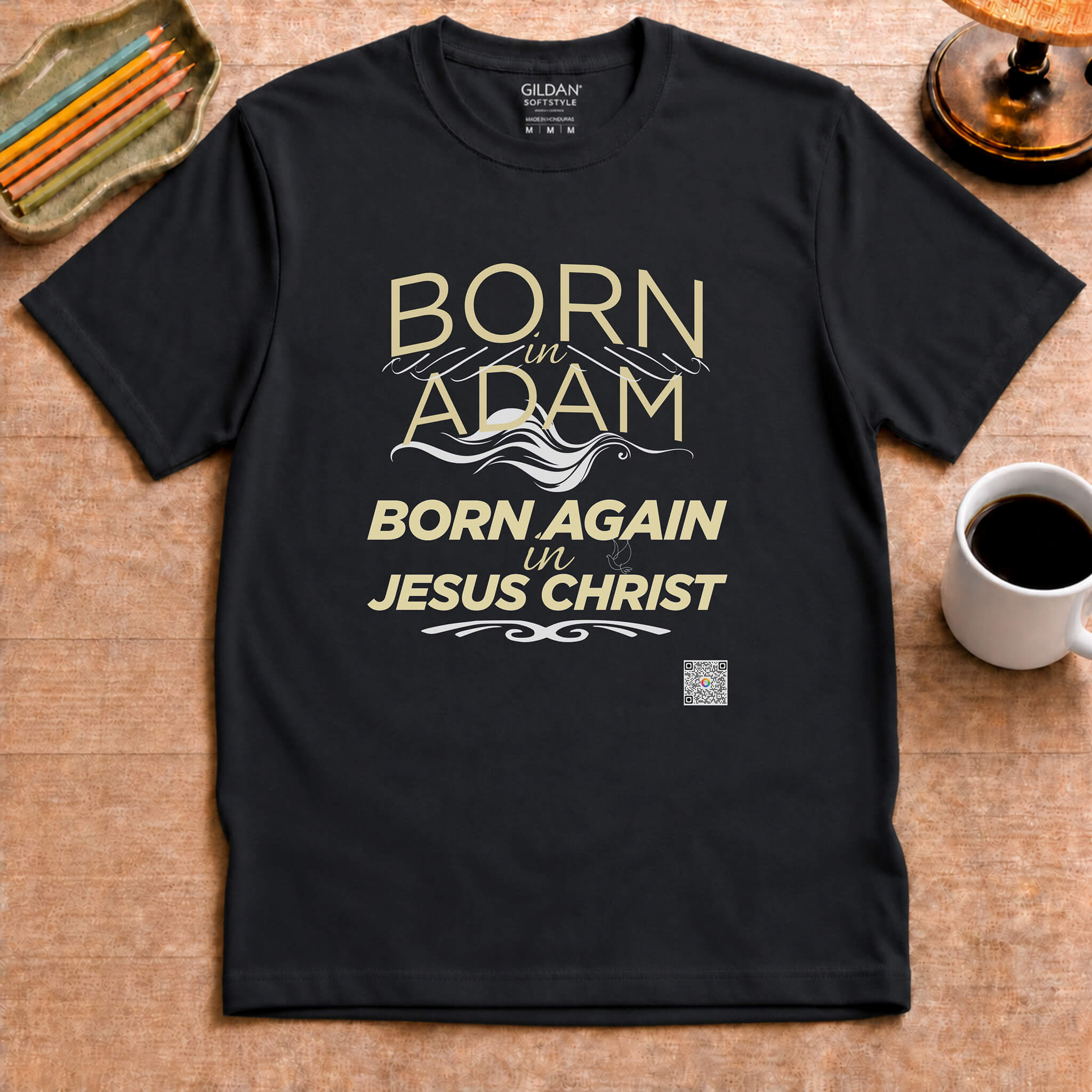 Born Again in Jesus Christ T-Shirt